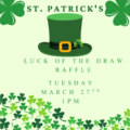 St. Patrick’s Day Luck of The Draw Raffle